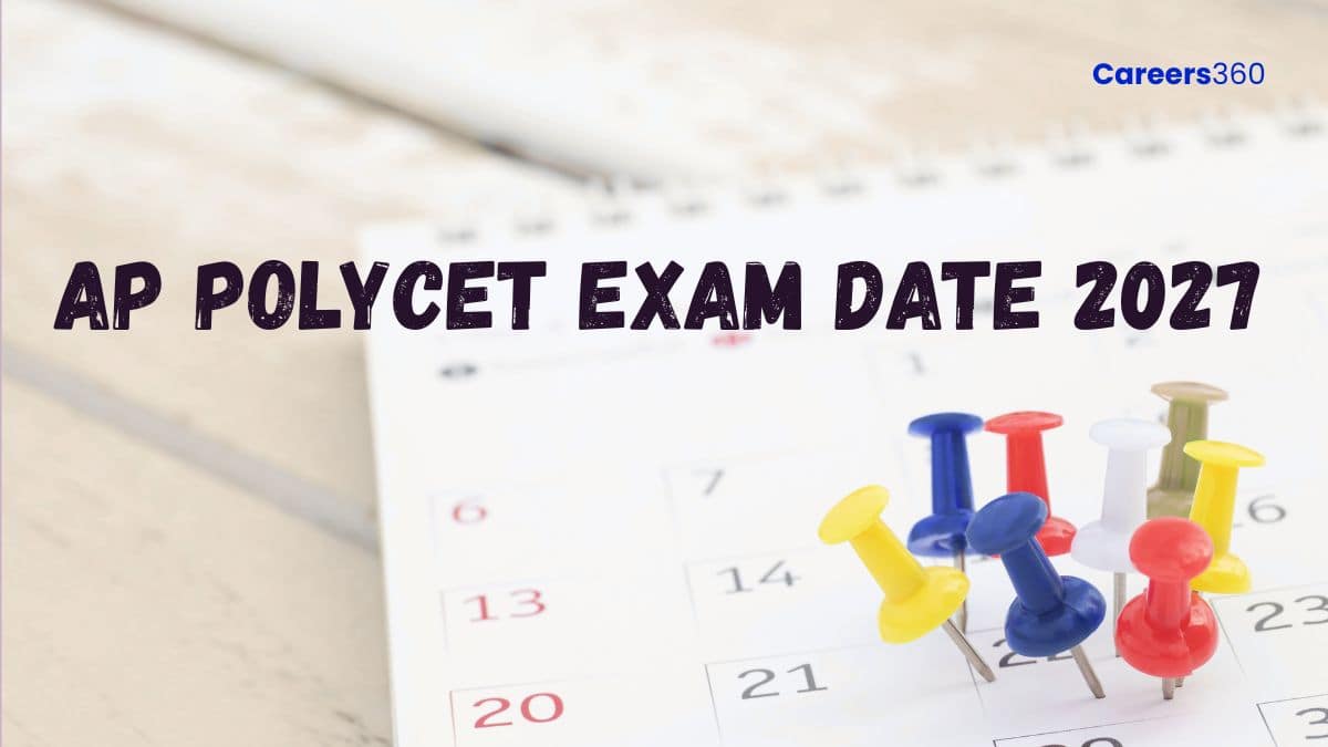 AP POLYCET Exam Date 2026 (Out) - Check Complete Schedule for Andhra Pradesh Polytechnic Exam
